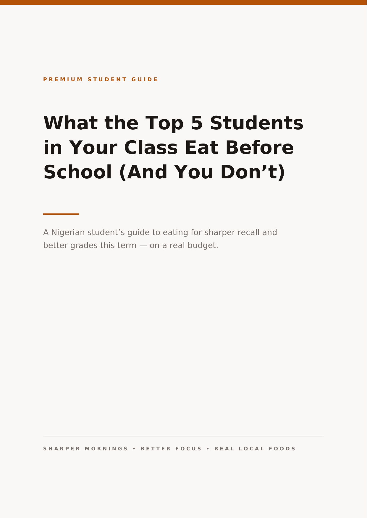 Cover of What the Top 5 Students in Your Class Eat Before School